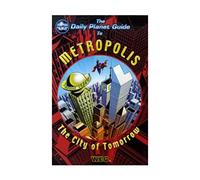 Title: The Daily Planet Guide to Metropolis DC Universe R