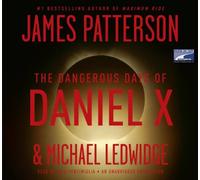 Title: The Dangerous Days of Daniel X