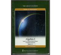 Title: The Great Courses Science Mathematics Algebra 1 P