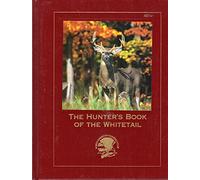 Title: The Hunters Book of the Whitetail