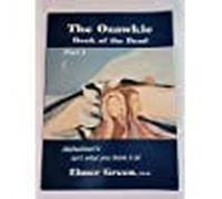 Title: The Ozawkie Book of the Dead Alzheimers isnt what