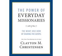 Title: The Power of Everyday Missionaries The What and Ho