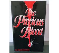 Title: The precious blood An enlightened study on the dif