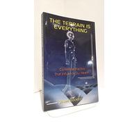 Title: The Terrain is Everything