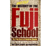 Title: The Untold History of the Fuji School The True Sto