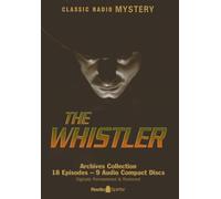 Title: The WhistlerOld Time Radio