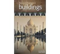 Title: The Worlds Greatest Buildings Revised and Updated