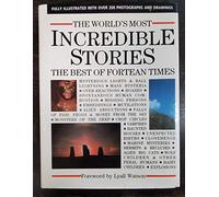 Title: The Worlds Most Incredible StoriesThe Best of Fort