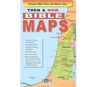 Title: Then and Now Bible Maps Fold out Pamphlet: Bible Quick Reference Series