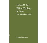 Title to Territory in Africa - 9780198253792