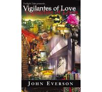 Title: Vigilantes of Love