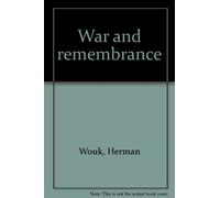 Title: War And Remembrance