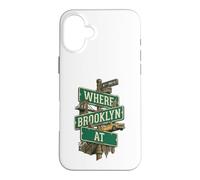 Title: Where Brooklyn At Street Signs NYC City Pride Case for iPhone 16 Plus