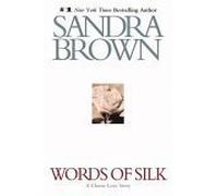 Title: Words of Silk A Classic Love Story UNABRIDGED Audi