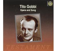 Tito Gobbi - Opera Arias and Songs