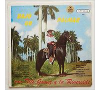 Tito Gomez y La Riverside - Bajo Un Palmar Con Tito Gomez y La Riverside