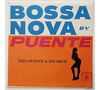 Tito Puente And His Orchestra - Bossa Nova By Tito Puente