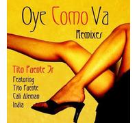 TITO PUENTE JR. - Oye Como Va Remixes