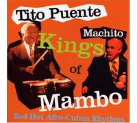 Tito Puente & Machito - Kings of Mambo