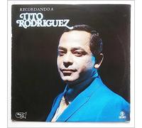 Tito Rodriguez - Recordando a Tito Rodriguez