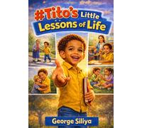 Tito’s Little Lessons of Life (TITO)
