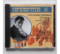 Tito Schipa - Tito Schipa Evergreen