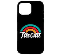 TITS OUT With Rainbow Case for iPhone 16 Pro Max