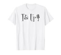 Tits Up T-shirt for fans of the show! T-Shirt