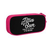 Titties and Beer That's Why I'm Here Pencil Case Large Capacity Double Layer of Fice School Por Table Pencil Case