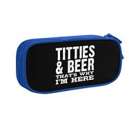 Titties & Beer Thats Why Im Here Pencil Case Large Capacity Double Layer of Fice School Por Table Pencil Case