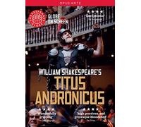 Titus Andronicus: Shakespeare's Globe [DVD] [2015]