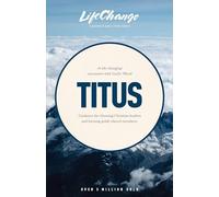Titus: Titus, SC (Bibles/Bible study - Life change series)