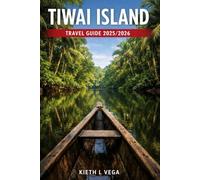Tiwai Island Travel Guide 2025/2026