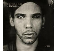 Tiwayo - The Gypsy Soul Of Tiwayo [CD]