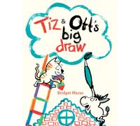 Tiz and Ott's Big Draw