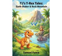 TJ Tales of a Young T-Rex: Earth Shaker & Rock Mountain