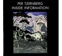 Tjernberg, Per - Inside Information [Swedish Import]