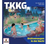 Tkkg - Folge 232: Drohnenaugen in der Nacht