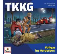 Tkkg - Folge 239: Vollgas Ins Verderben
