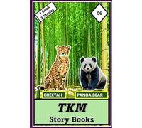 TKM STORY BOOKS: CHEETAH - PANDA BEAR: 6