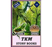 TKM STORY BOOKS: IGUANA - SPIDER