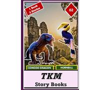 TKM STORY BOOKS: KOMODO DRAGON - HORNBILL: 2