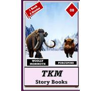 TKM STORY BOOKS: WOOLLY MAMMOTH - PORCUPINE
