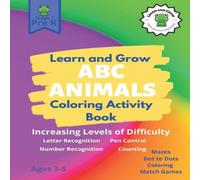 Tktcollection Publishing Learn & Grow ABC Animals Activity Book: Preschool Textbook for Tktcollection Publishing Multicolor