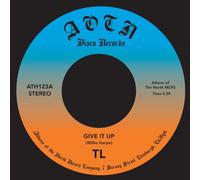 TL - Give It Up [7" VINYL]