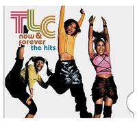 TLC - Now And Forever: The Hits [Disc-Box Slider Series]