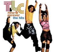 TLC - Now & Forever - The Hits