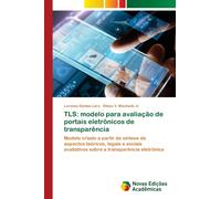 Tls : modelo para avaliacao de portais eletronicos de transparencia