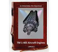 TM 1-405 Aircraft Engines. ( SPECIAL )