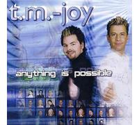 Tm Joy - Anything Is Possible
